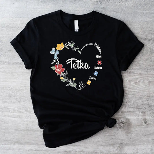 Srce od cveća sa imenima - Majica za Tetku