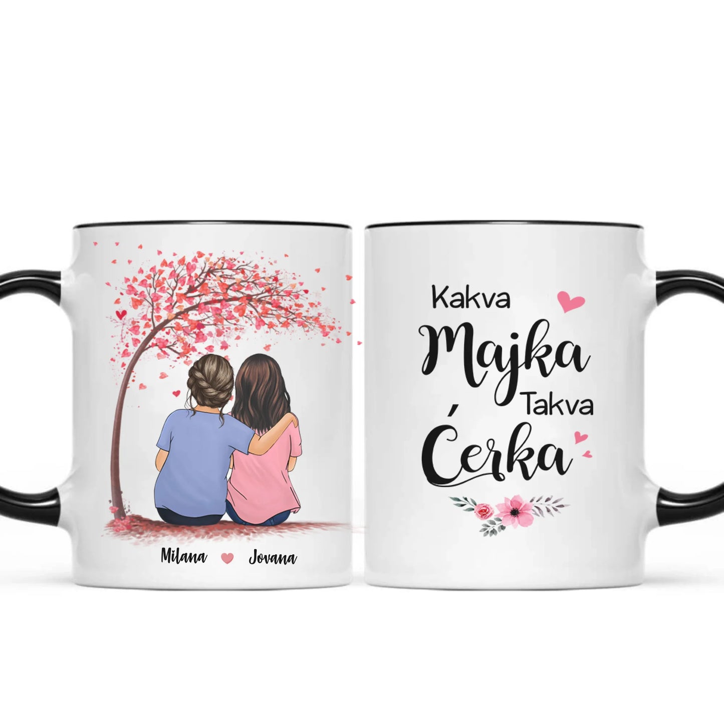Majka i Ćerka - Kakva Majka Takva Ćerka - Šoljica