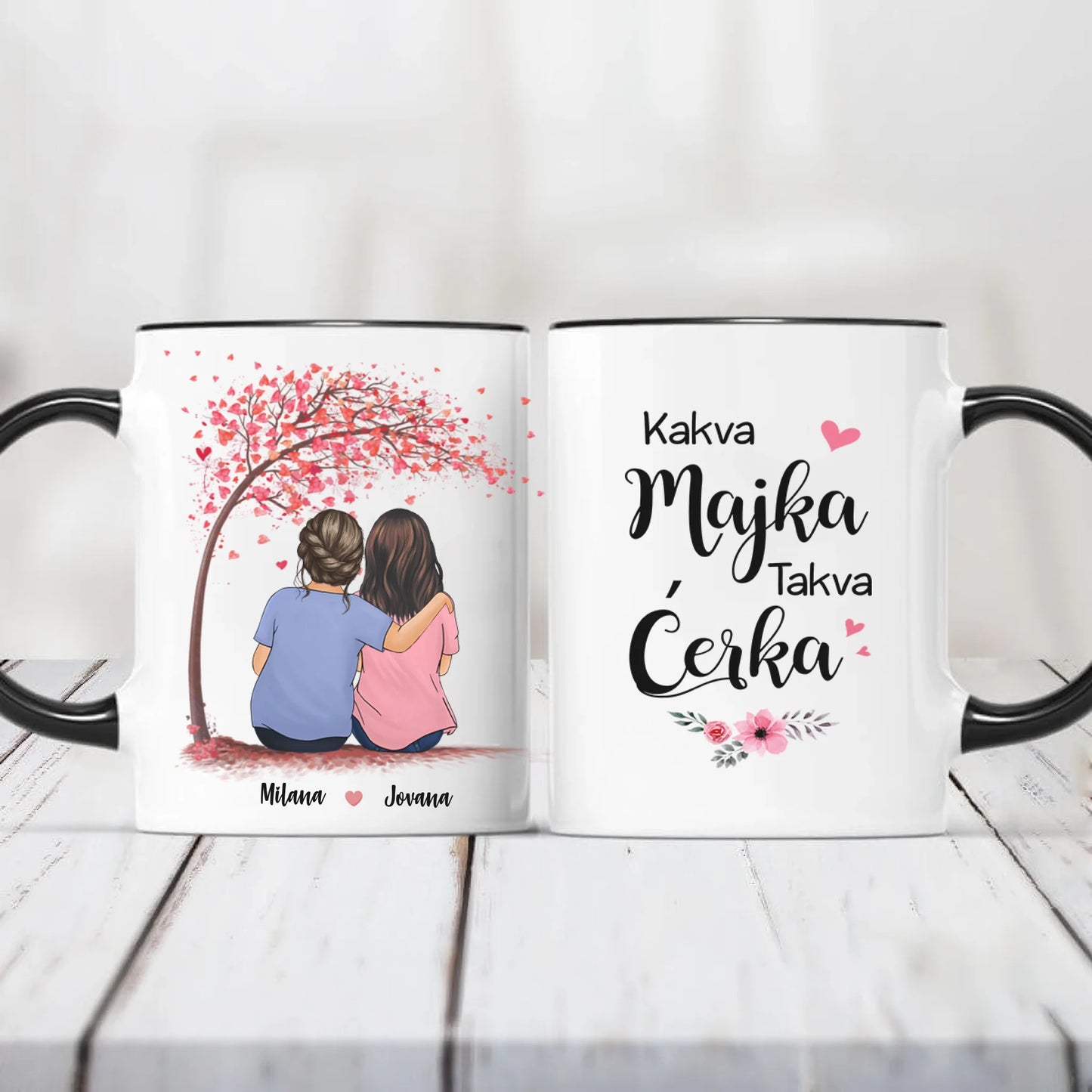 Majka i Ćerka - Kakva Majka Takva Ćerka - Šoljica