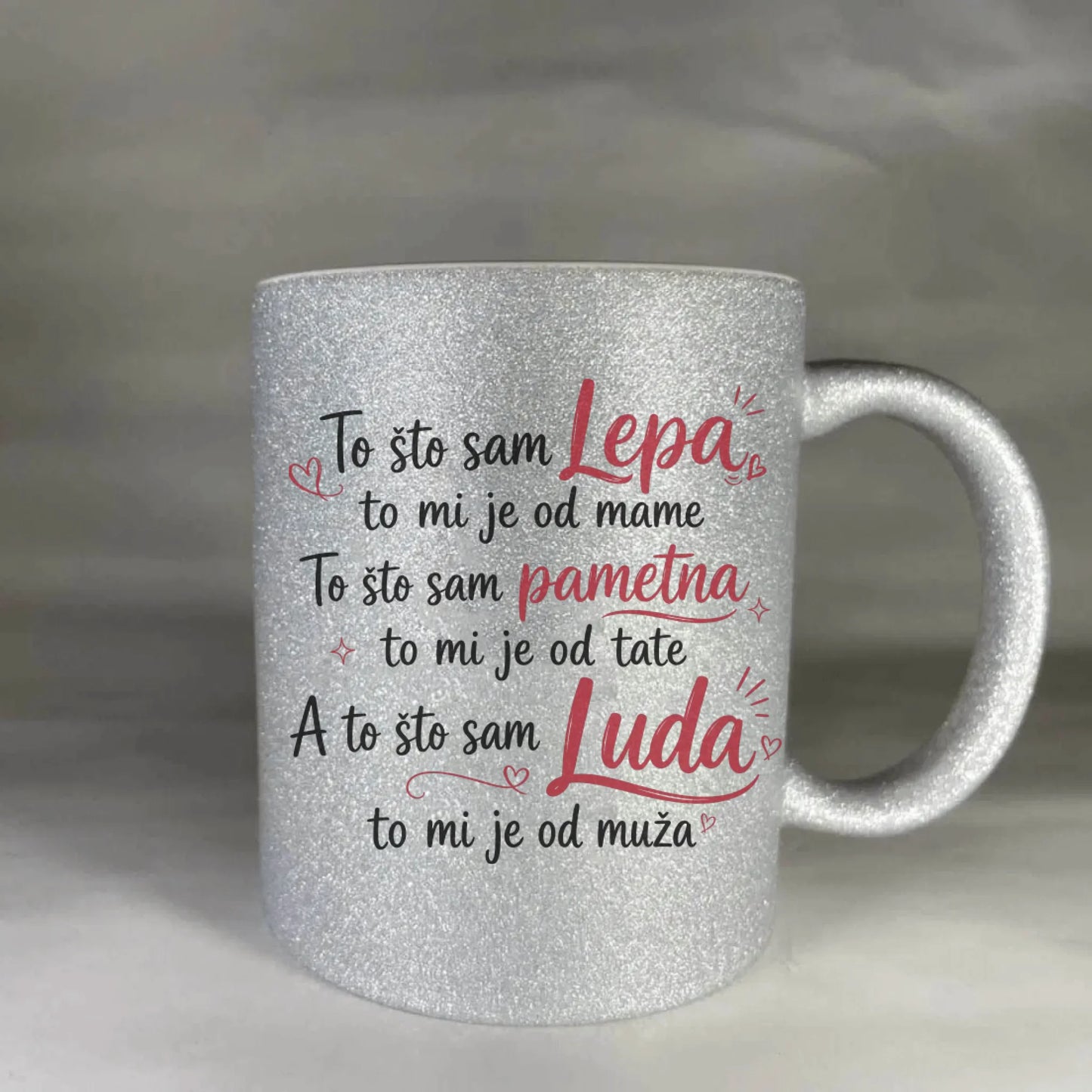 To što sam lepa to mi je od Mame, To što sam pametna... Šoljica