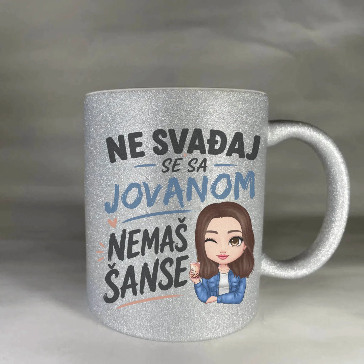 Ne svađaj se sa Jovanom - Nemaš šanse - Šoljica