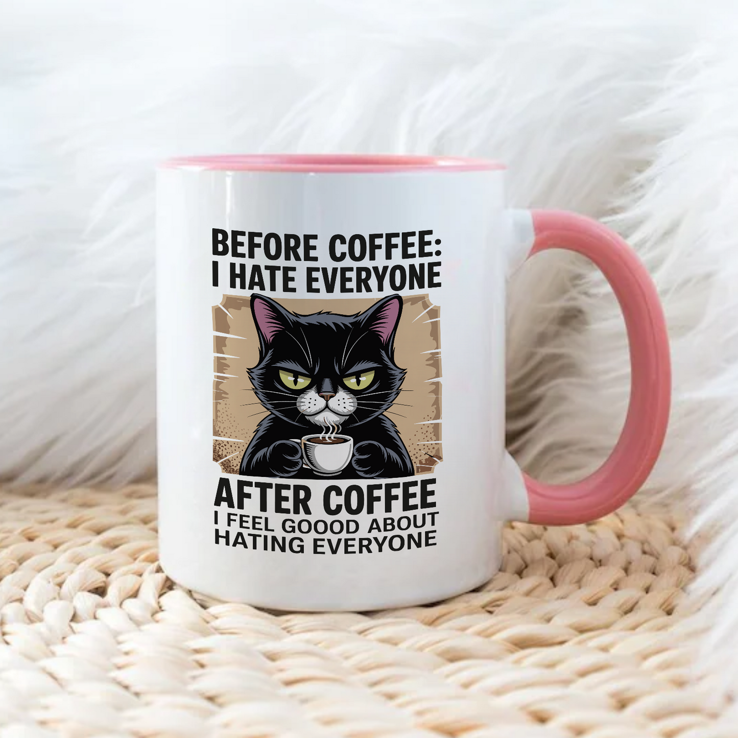 Before coffee i hate everyone - Šoljica