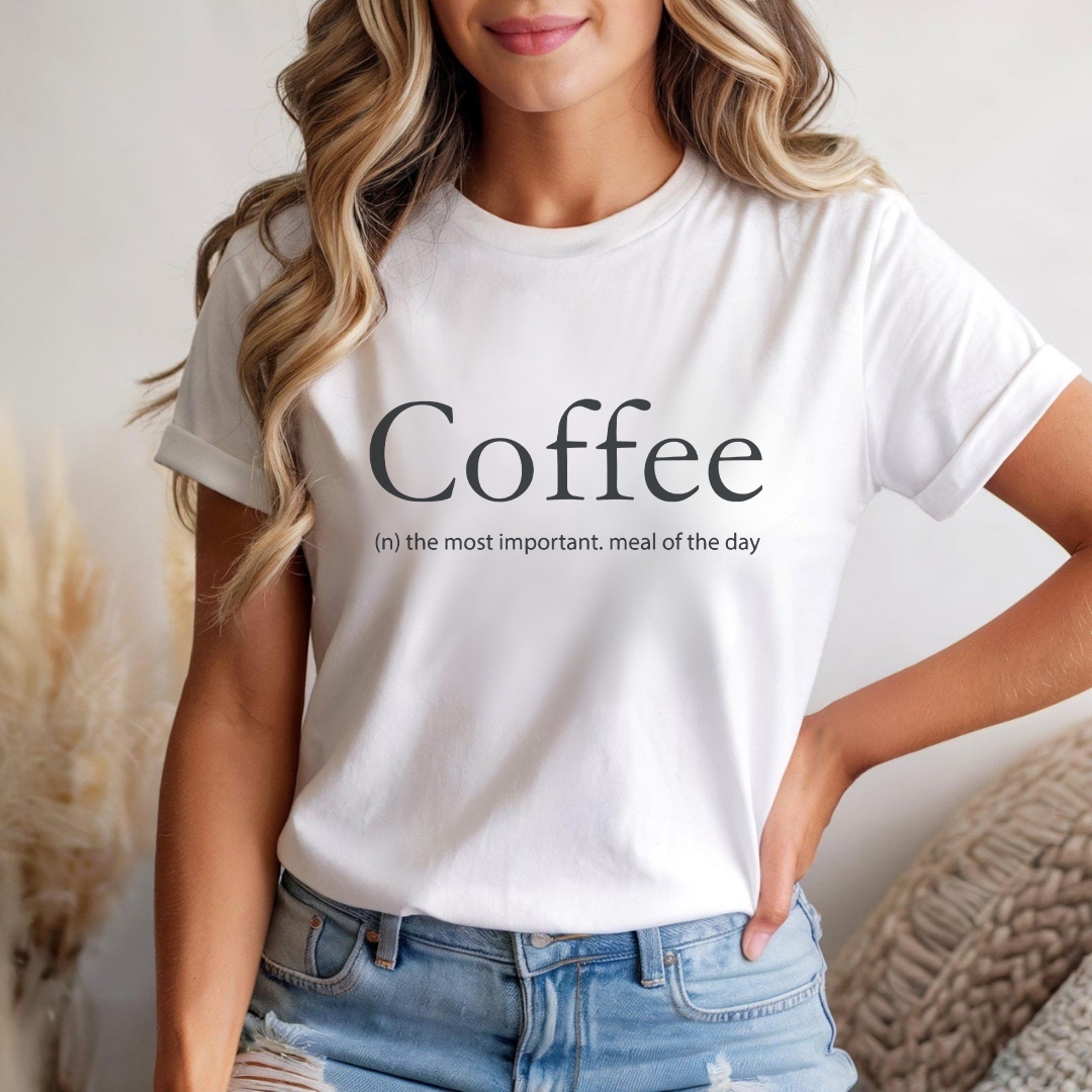 Coffee - the most important meal of the day - Majica