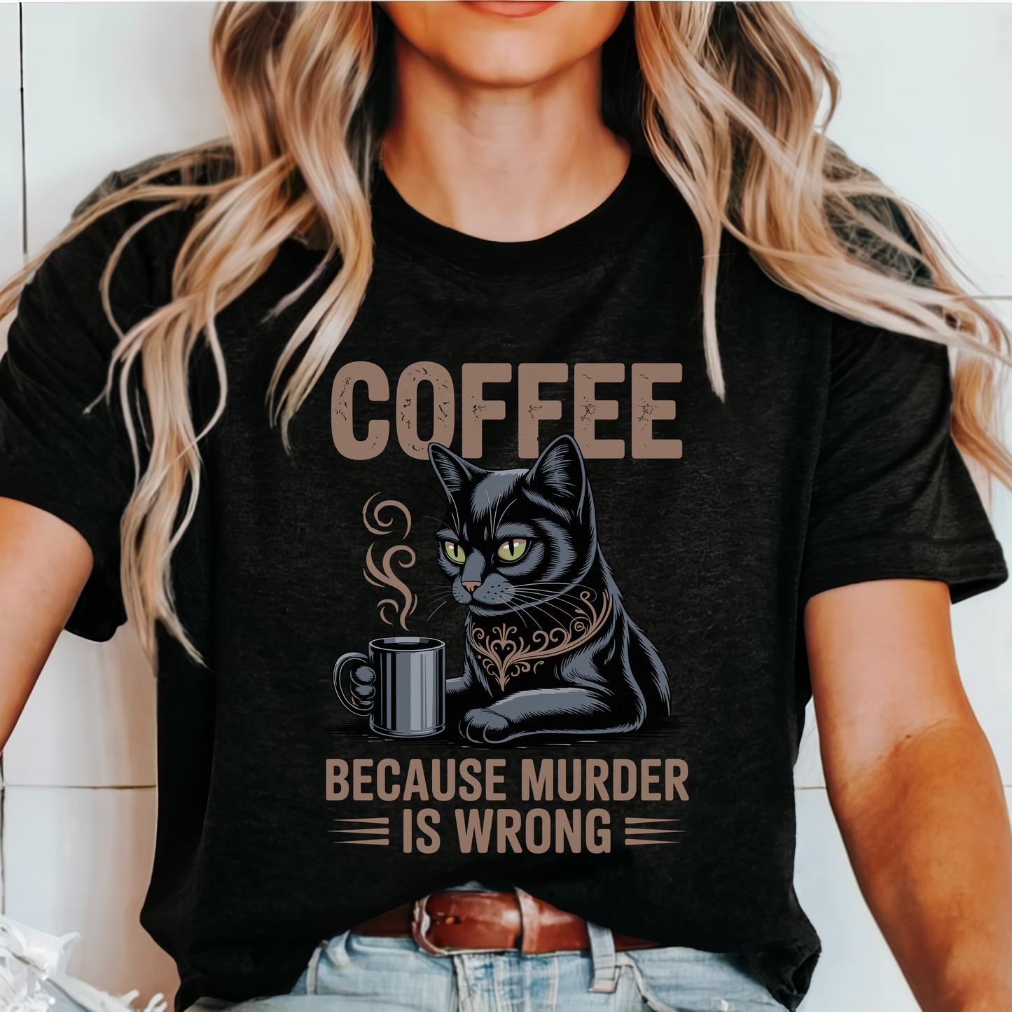 Coffee because murder is worng - Majica