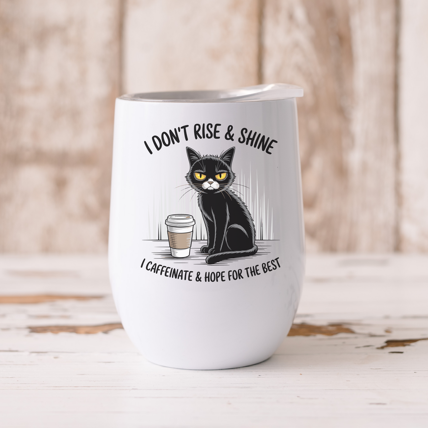 I DON'T RISE & SHINE - Termos