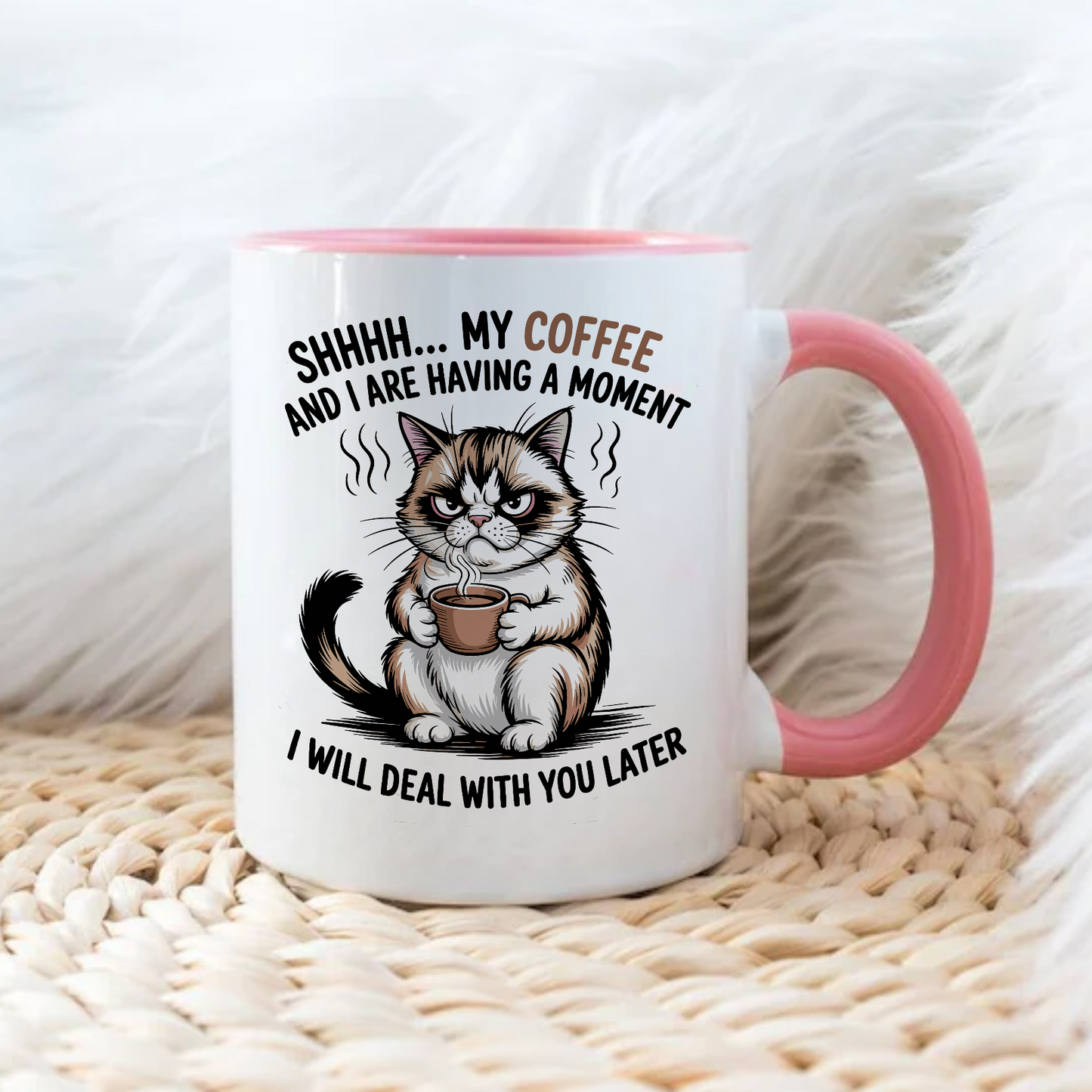 My coffee and i are having moment- Šoljica