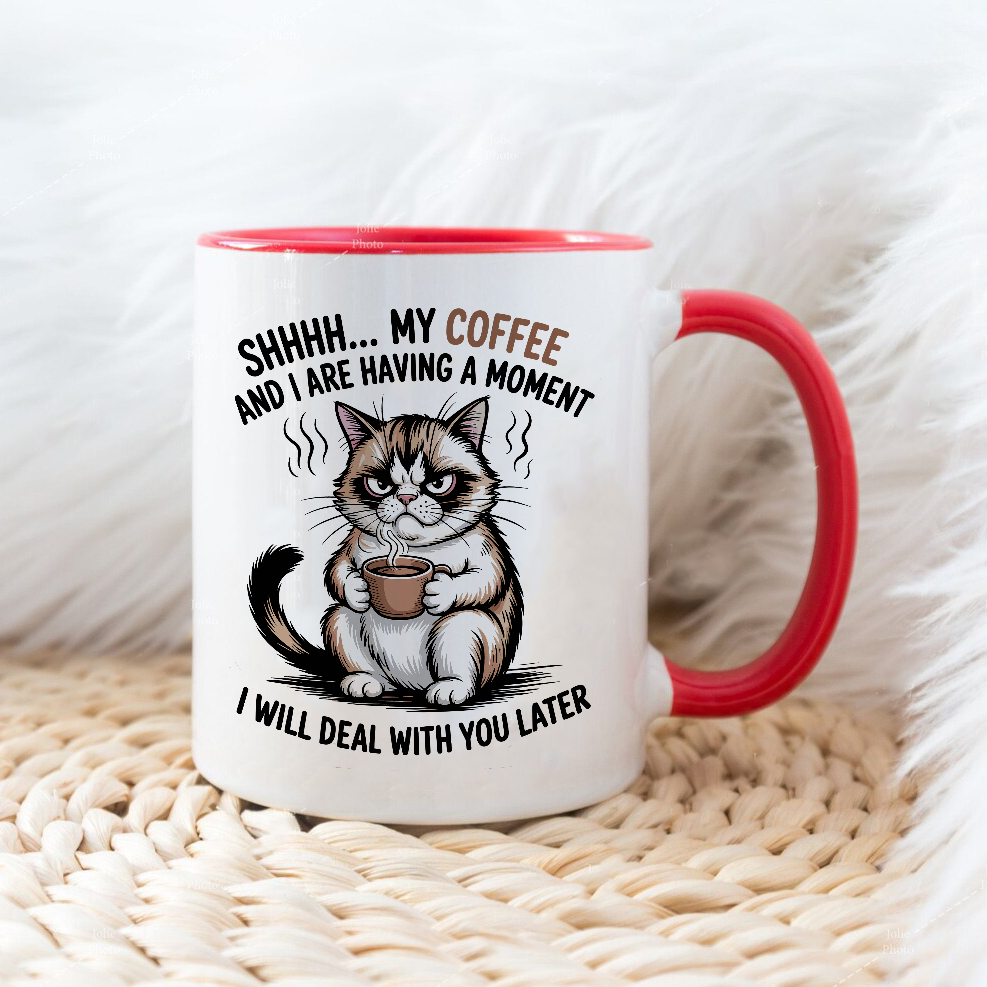 My coffee and i are having moment- Šoljica
