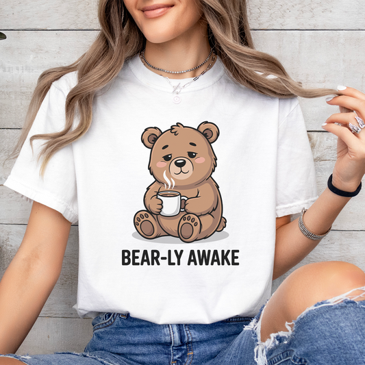 Bearly Awake - Majica