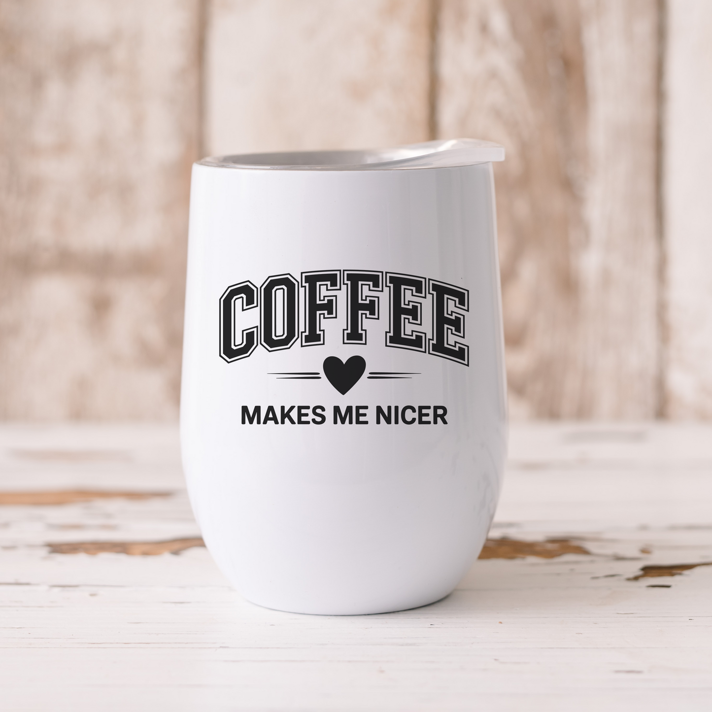 Coffee makes me nicer -Termos