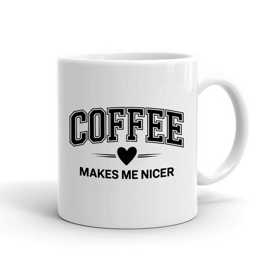 Coffee makes me nicer - Šoljica