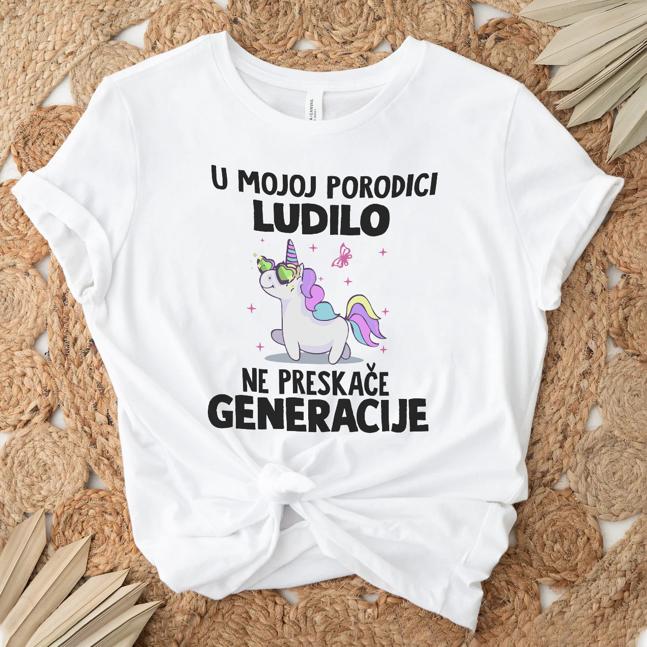 U mojoj porodici ludilo ne preskače generacije - Majica