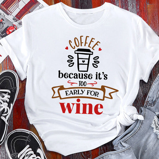 Coffee - early for wine