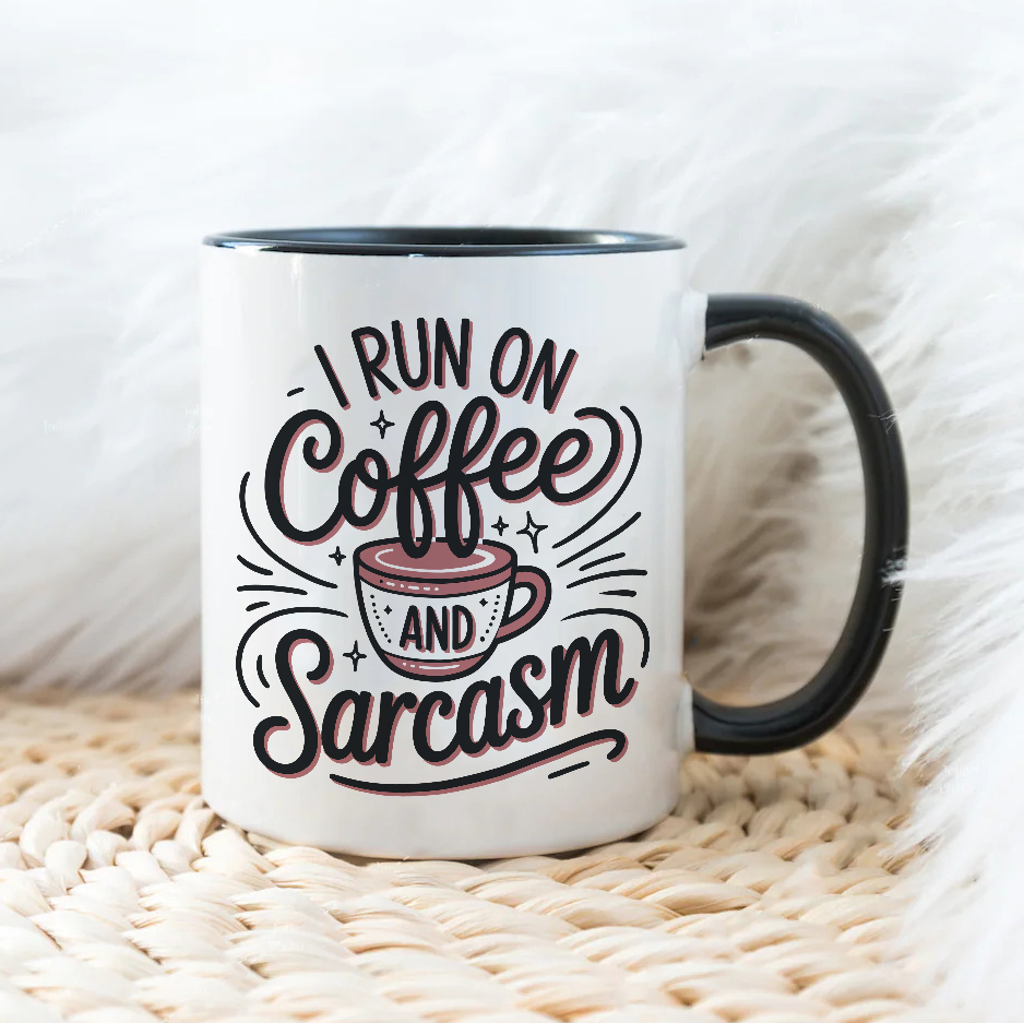 I run on coffee and sarcasm - Šoljica