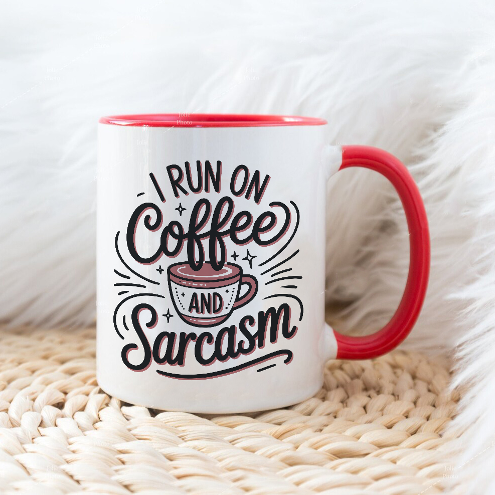 I run on coffee and sarcasm - Šoljica