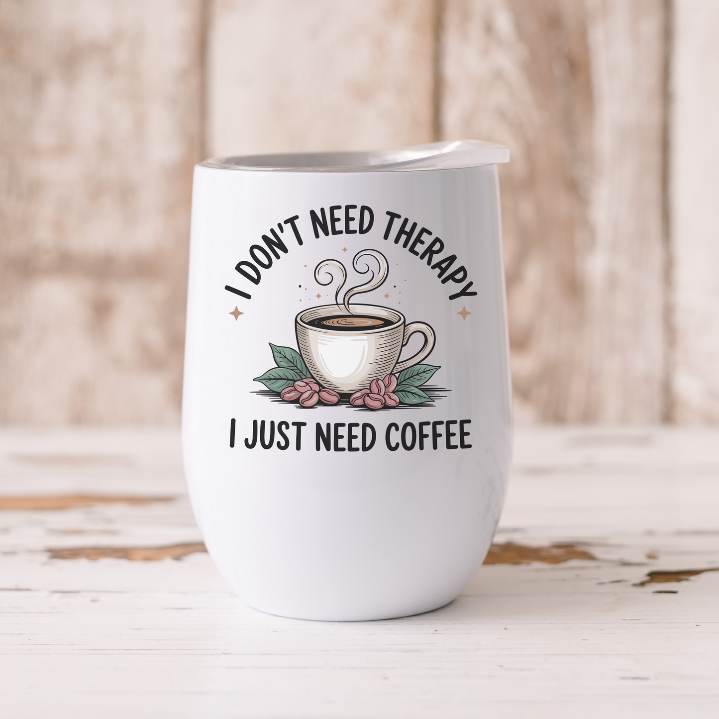 I dont need therapy - Termos