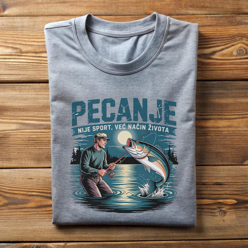 Pecanje nije sport, već način života - Majica