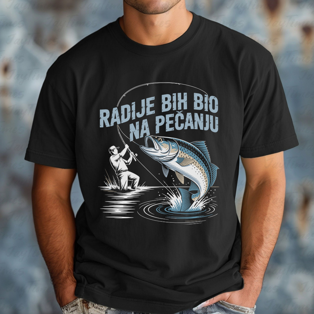 Radije bih bio na pecanju - Majica