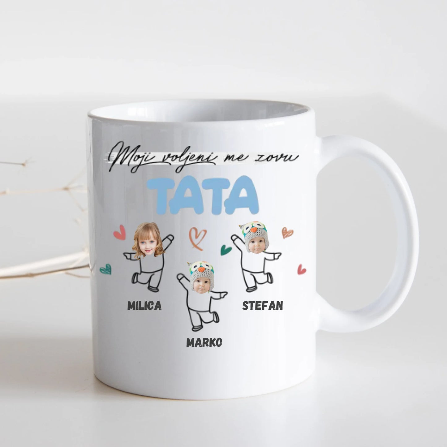 Moji voljeni me zovu - Tata - Šoljica