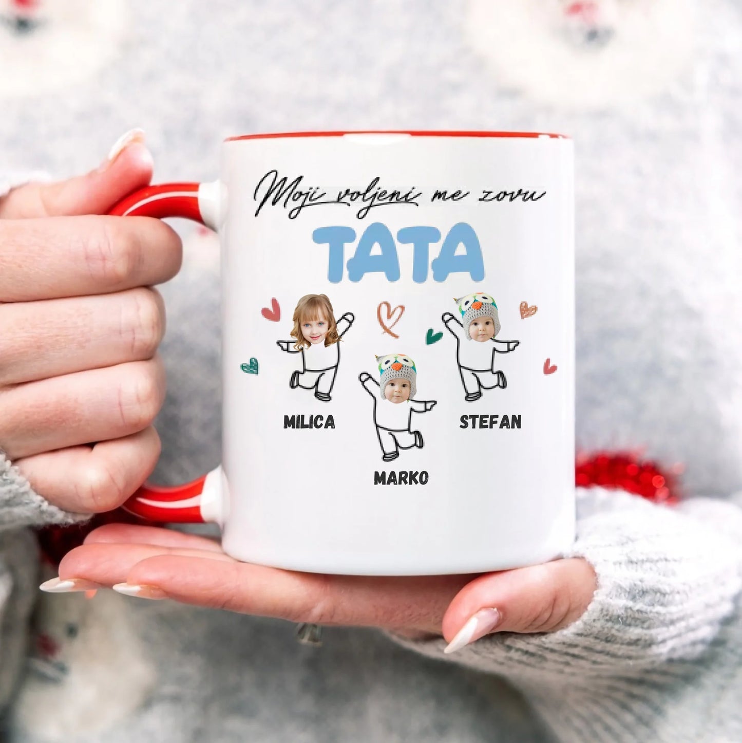 Moji voljeni me zovu - Tata - Šoljica