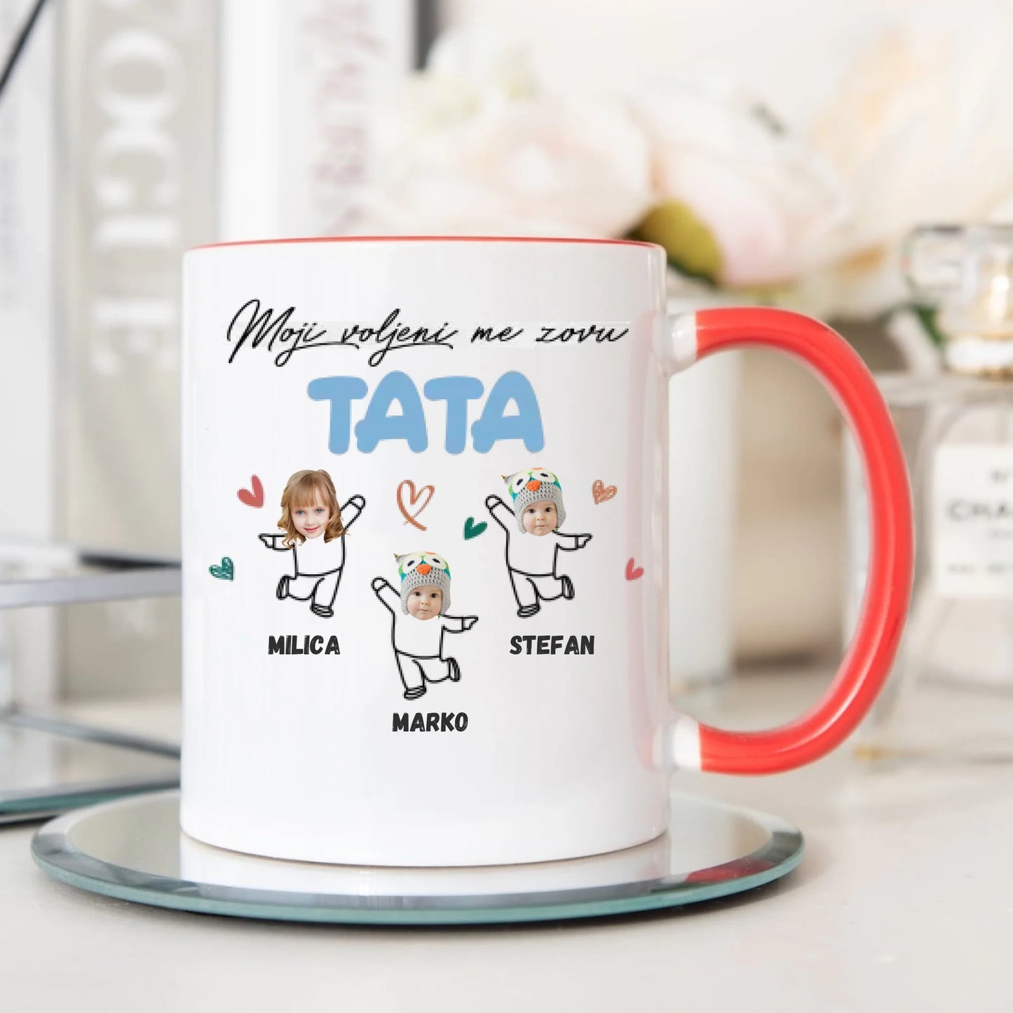 Moji voljeni me zovu - Tata - Šoljica