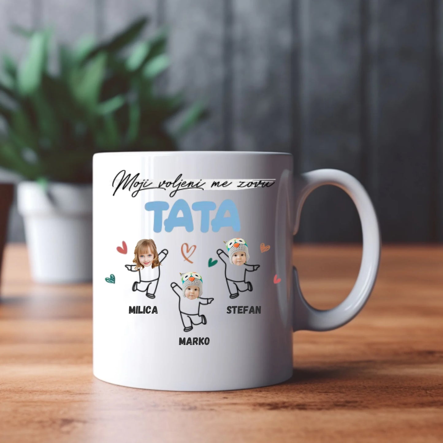 Moji voljeni me zovu - Tata - Šoljica