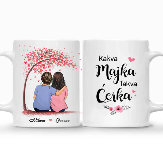 Majka i Ćerka - Kakva Majka Takva Ćerka - Šoljica