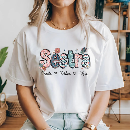 Sestra (izbor do 8 imena deteta)- Majica