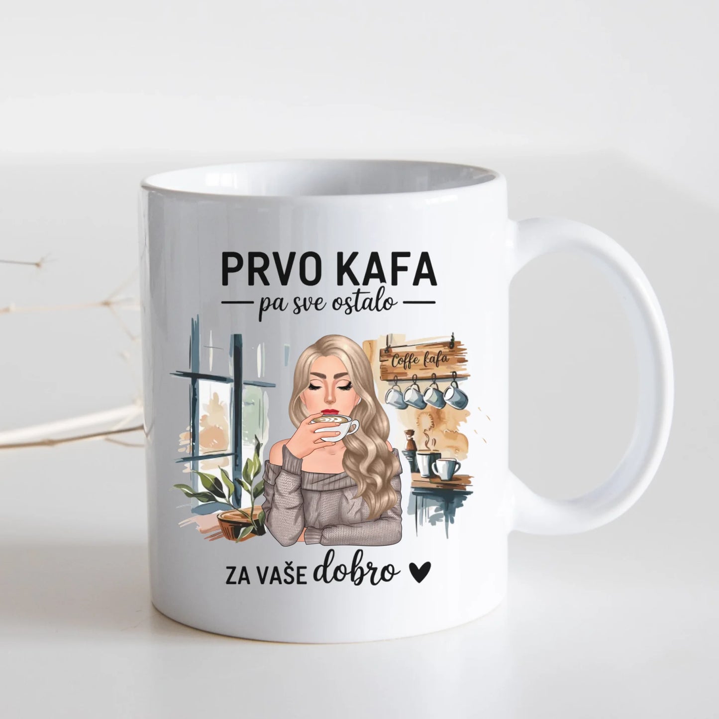 Prvo kafa pa sve ostalo - Šoljica