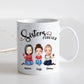 Sisters Forever - Šoljica