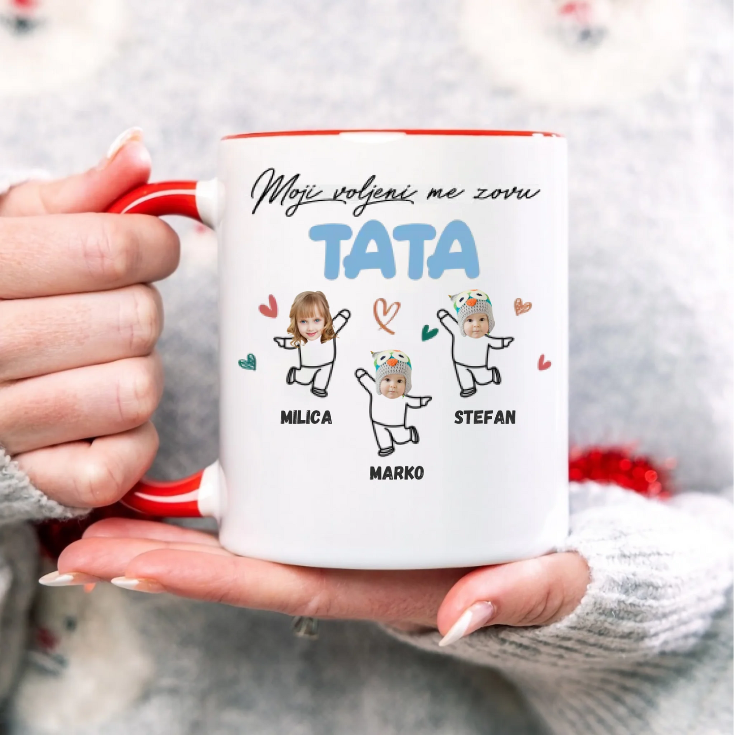 Moji voljeni me zovu - Tata - Šoljica
