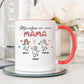 Moji voljeni me zovu - Mama - Šoljica
