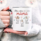 Moji voljeni me zovu - Mama - Šoljica