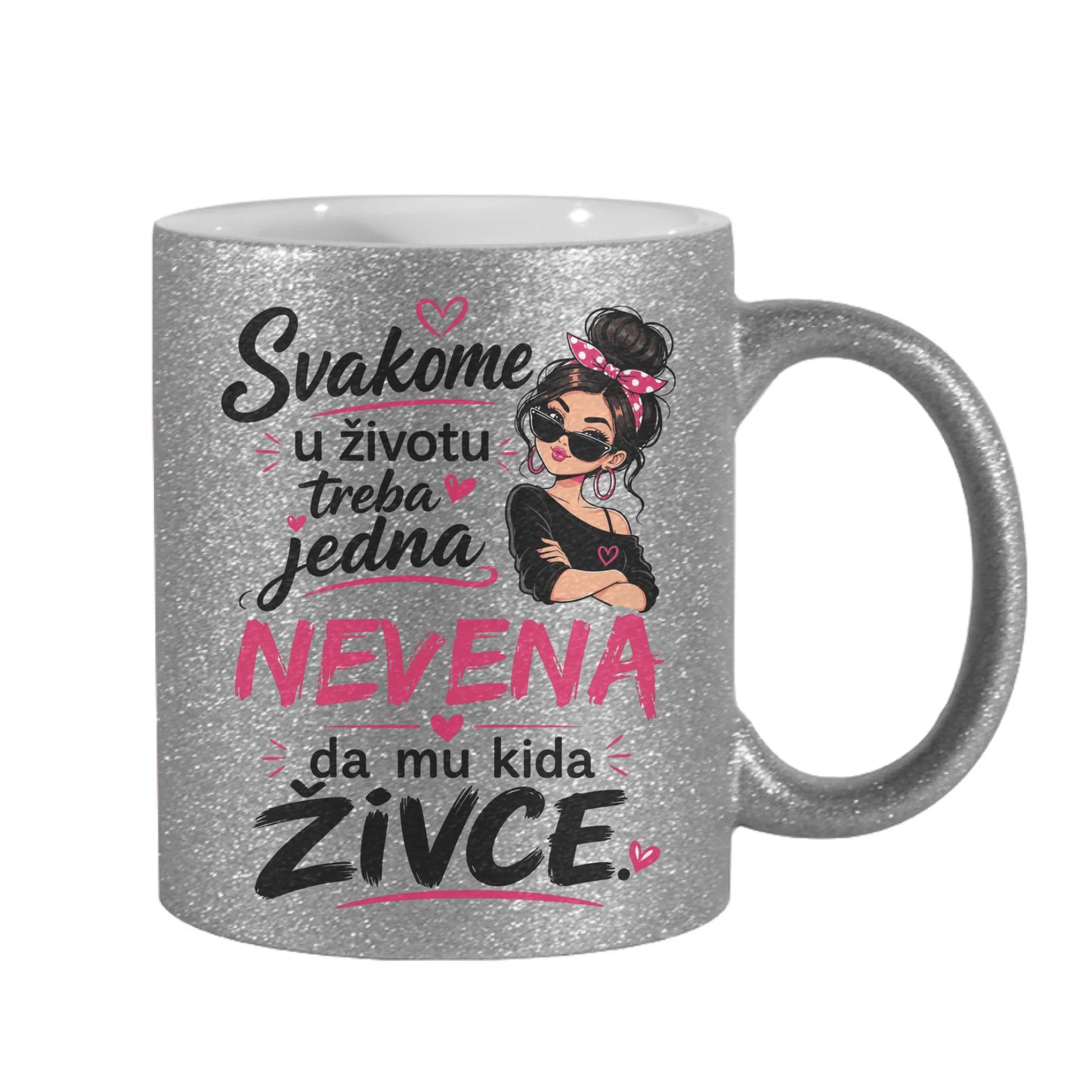 Svakome u životu treba jedna - Vaše Ime - da mu kida živce - Šoljica