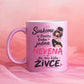 Svakome u životu treba jedna - Vaše Ime - da mu kida živce - Šoljica