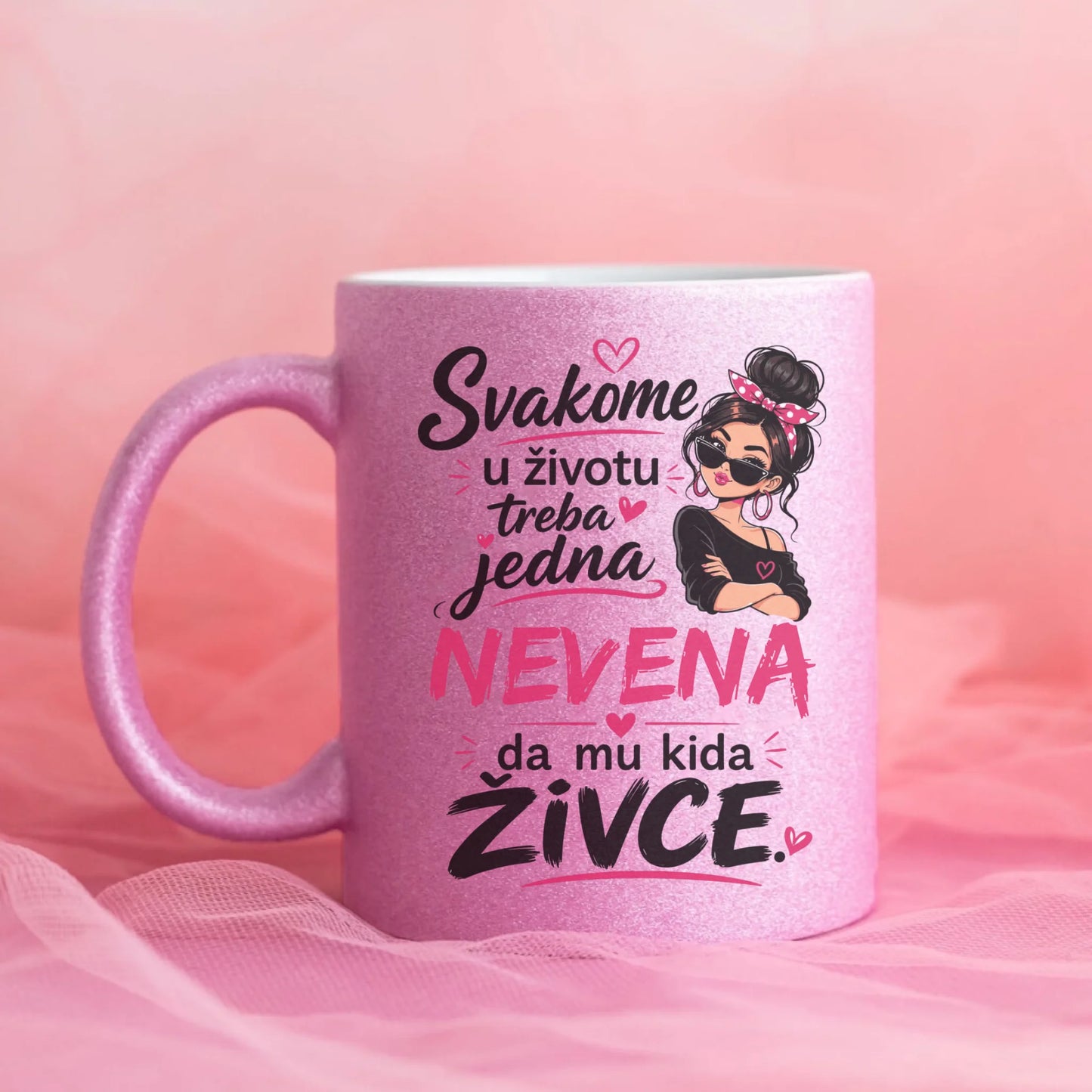 Svakome u životu treba jedna - Vaše Ime - da mu kida živce - Šoljica