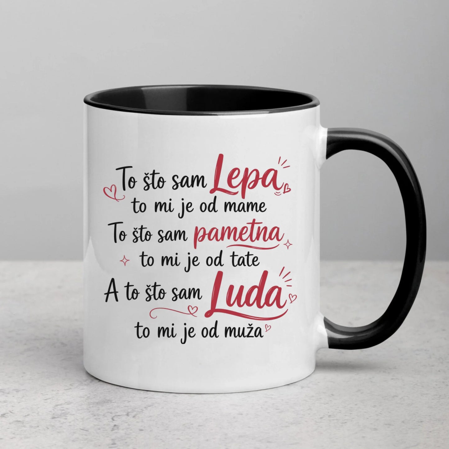 To što sam lepa to mi je od Mame, To što sam pametna... Šoljica