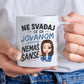Ne svađaj se sa Jovanom - Nemaš šanse - Šoljica
