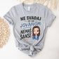 Ne svađaj se sa Jovanom - Nemaš šanse - Majica