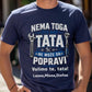 Nema toga što naš Tata ne može da popravi - Personalizovana Majica
