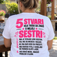 5 stvari o mojoj sestri - Majica