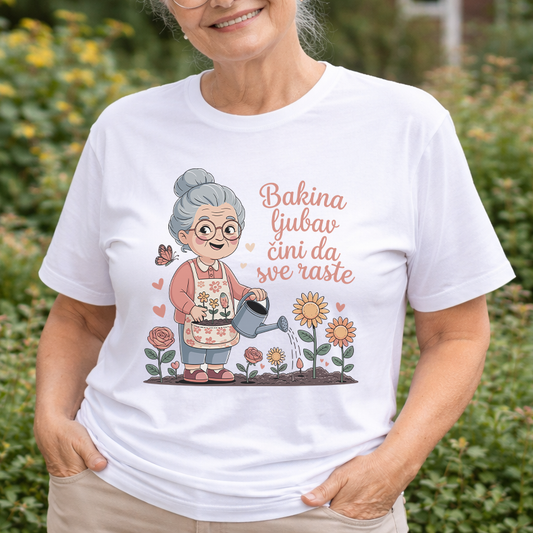 Bakina ljubav čini da sve raste - Majica