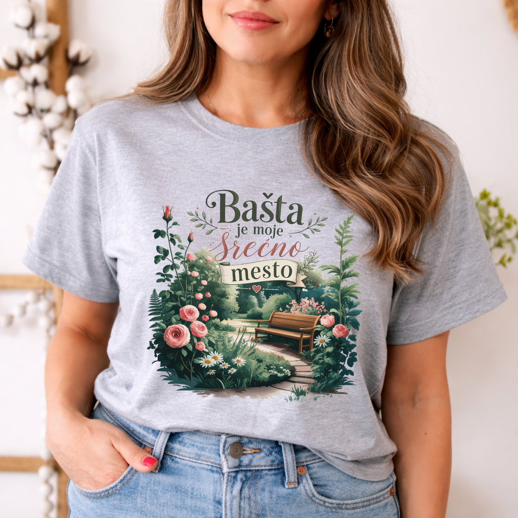 Bašta je moje srećno mesto - Majica