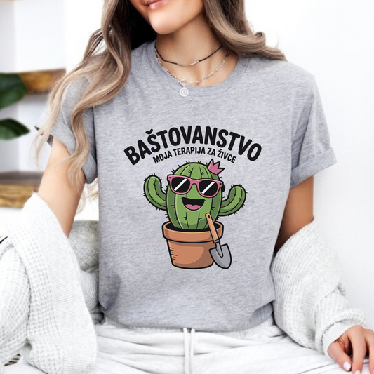 Baštovanstvo - terapija za živce - Majica