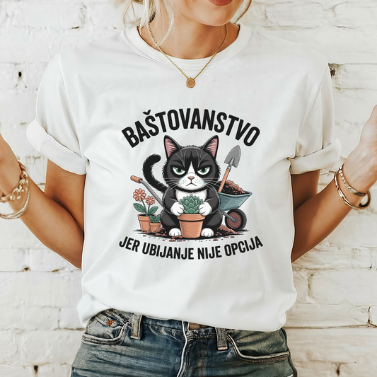 Baštovanstvo – jer ubijanje nije opcija - Mačka - Majica