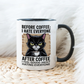 Before coffee i hate everyone - Šoljica