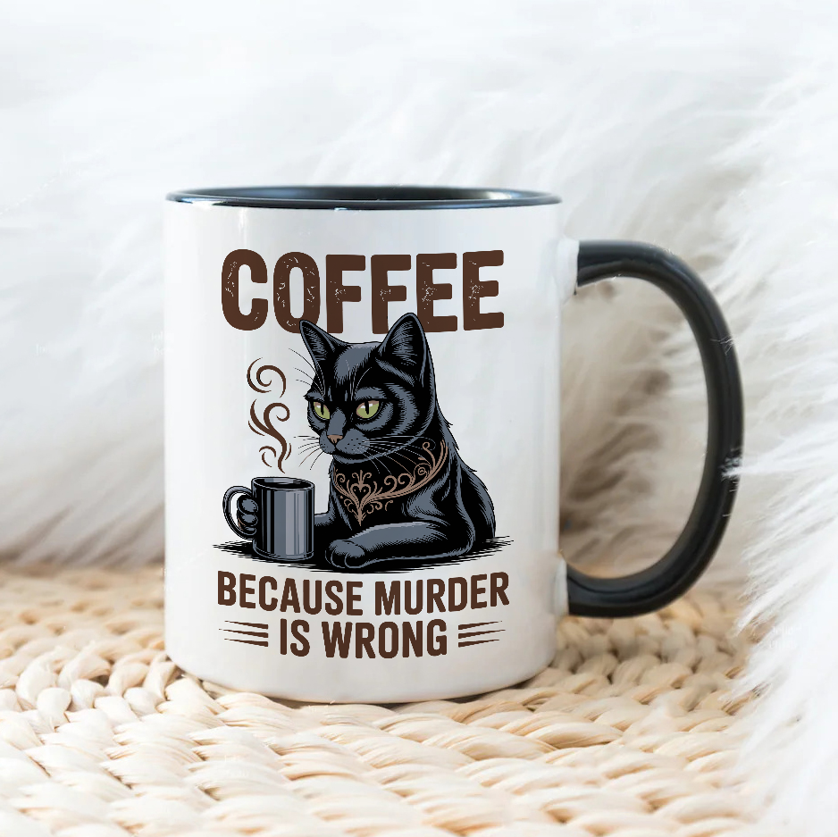 Coffee because murder is worng - Šoljica