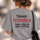 Nisam tvrdoglava Samo znam da sam u pravu - Majica