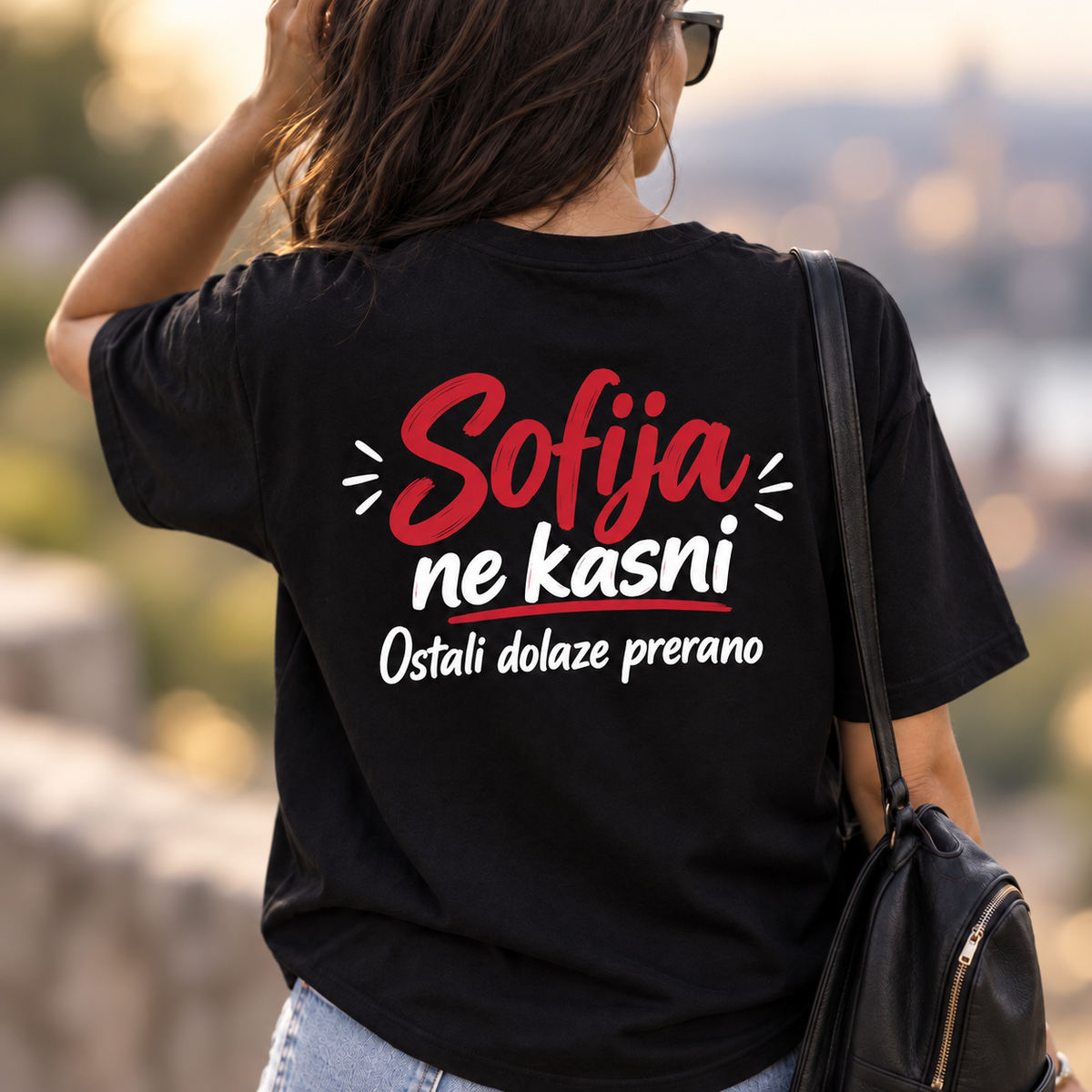 Sofija ne kasni Ostali dolaze prerano - Majica