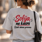 Sofija ne kasni Ostali dolaze prerano - Majica