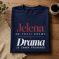 Jelena ne pravi dramu - drama je sama pronađe